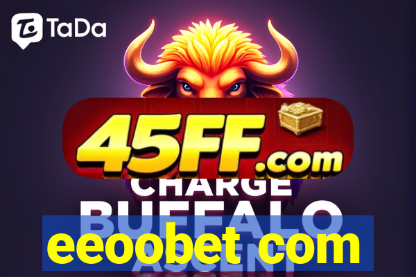 eeoobet com